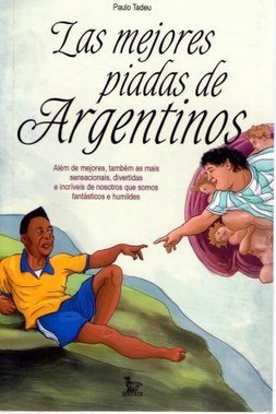 LAS MEJORES PIADAS DE ARGENTINOS