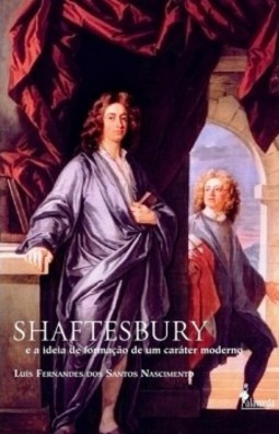 Shaftesbury e a ideia de formação de um caráter moderno