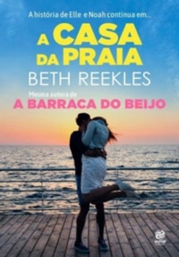 A Casa da Praia (A Barraca do Beijo #2)