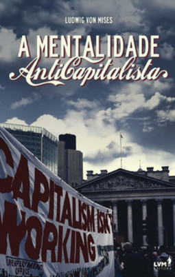 A mentalidade anticapitalista