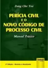 Perícia Civil e o Novo Código de Processo Civil