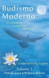 Budismo Moderno Volume 3: Preces para a prática diária #3