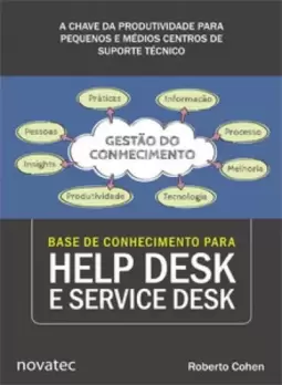 Base de conhecimento para help desk e service desk