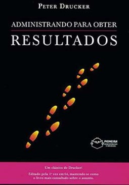 Administrando para obter resultados