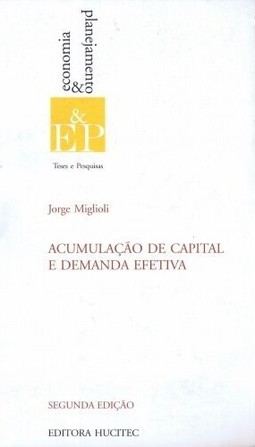 Acumulação de capital e demanda efetiva