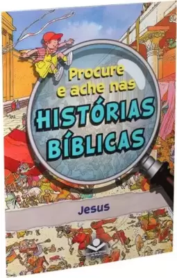Procure e Ache nas Histórias Bíblicas - Jesus