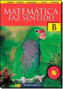 Matematica Faz Sentido B - Fundamento Aluno - 2ª Edição