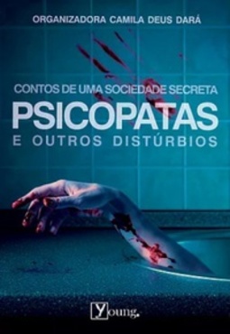 Psicopatas e outros Distúrbios