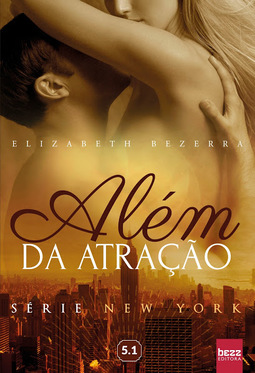 Além da atração