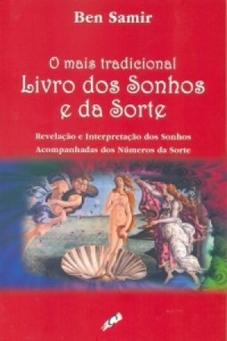 O Mais Tradicional Livro dos Sonhos e da Sorte