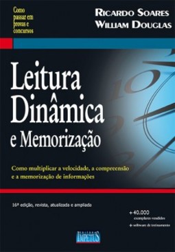Leitura dinâmica e memorização: como multiplicar a velocidade, a compreensão e a memorização de informações