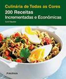 200 RECEITAS INCREMENTADAS E ECONÔMICAS