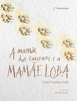 A mamãe das cavernas e a mamãe loba