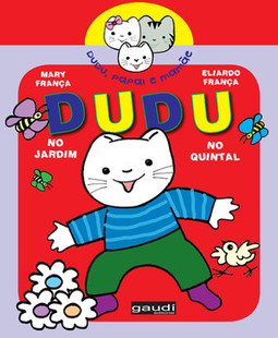 Dudu no jardim, dudu no quintal