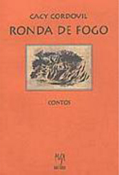 Ronda de Fogo: Contos