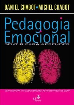 Pedagogia Emocional : Sentir Para Aprender