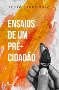 Ensaios de um pré-cidadão