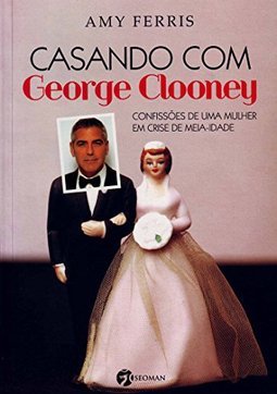 CASANDO COM GEORGE CLOONEY