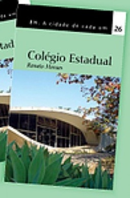Colégio Estadual (BH - A Cidade de Cada Um #26)