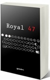 Royal 47