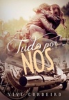 Tudo por Nós (Tudo por Amor #2)