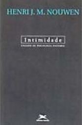 Intimidade: Ensaios de Psicologia Pastoral