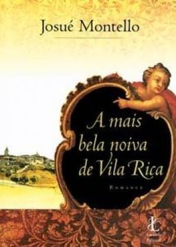 A Mais Bela Noiva De Vila Rica