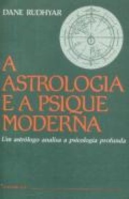 A Astrologia e a Psique Moderna