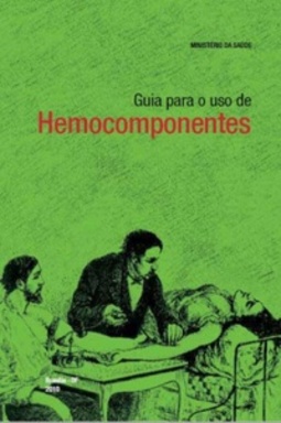 Guia para o uso de Hemocomponentes (A)
