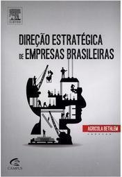 Direção estratégica de empresas brasileiras