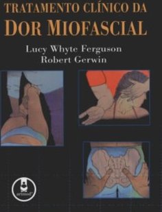 Tratamento Clínico da Dor Miofascial