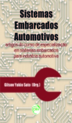 Sistemas embarcados automotivos: artigos do curso de especialização em sistemas embarcados para indústria automotiva