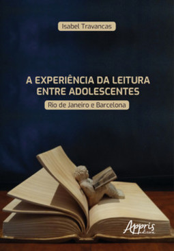 A experiência da leitura entre adolescentes: Rio de Janeiro e Barcelona