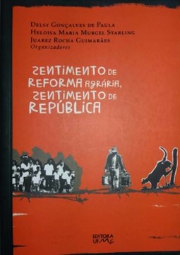 Sentimento de reforma agrária, sentimento de república