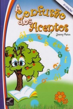 A Confusao dos acentos