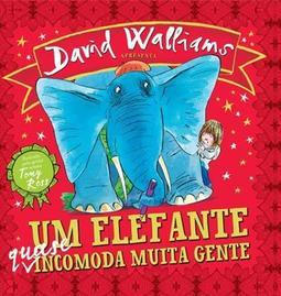 UM ELEFANTE QUASE INCOMODA MUITA GENTE