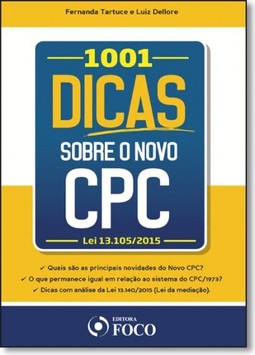 1001 Dicas Sobre O Novo Cpc. Lei 13.105/ 2015