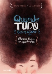 Quando tudo começou: Bruna Vieira em quadrinhos