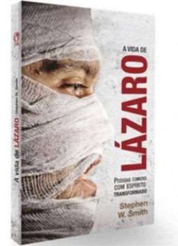 A VIDA DE LÁZARO