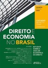 Direito e economia no Brasil: estudos sobre a análise econômica do direito