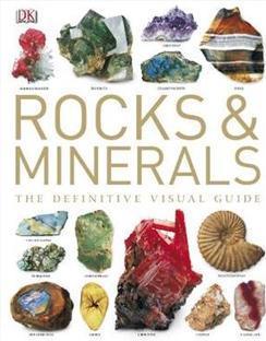 ROCKS AND MINERALS: THE DEFINITIVE VISUAL GUIDE
