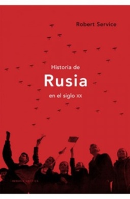 Historia de Rusia en el Siglo XX (Memoria Crítica)