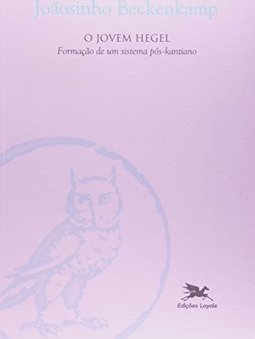 O JOVEM HEGEL