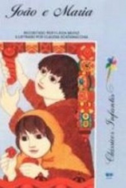 João e Maria (Clássicos Infantis)