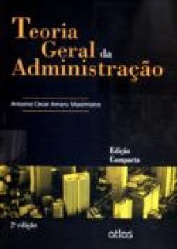 TEORIA GERAL DA ADMINISTRAÇÃO (Edição Compacta)