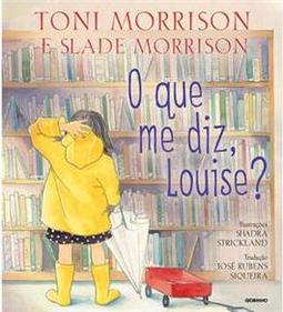 O Que me Diz, Louise?
