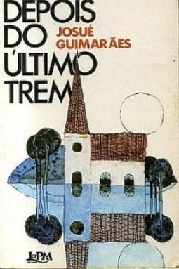 Depois do Último Trem