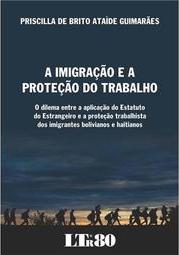 A Imigração e a Proteção do Trabalho