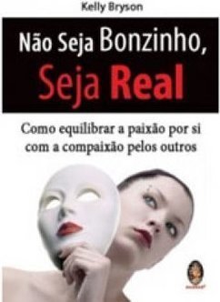 NAO SEJA BONZINHO SEJA REAL