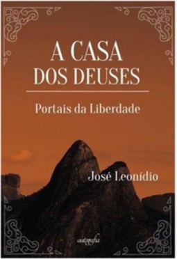 A Casa dos Deuses: Portais da Liberdade